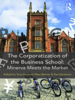 cover image of The Corporatization of the Business School